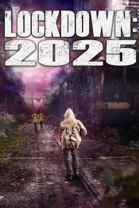  Локдаун 2025 